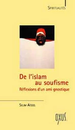 De l'Islam au Soufisme