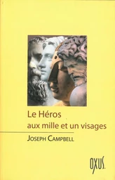 Le héros aux mille et un visages